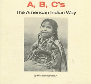 Paperback A, B, C's: The American Indian Way Book
