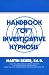 Handbook of Investigative Hypnosis