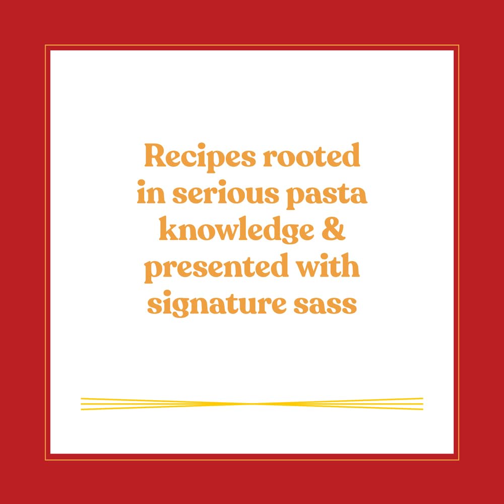 Your Pasta Sucks: A "Cookbook"