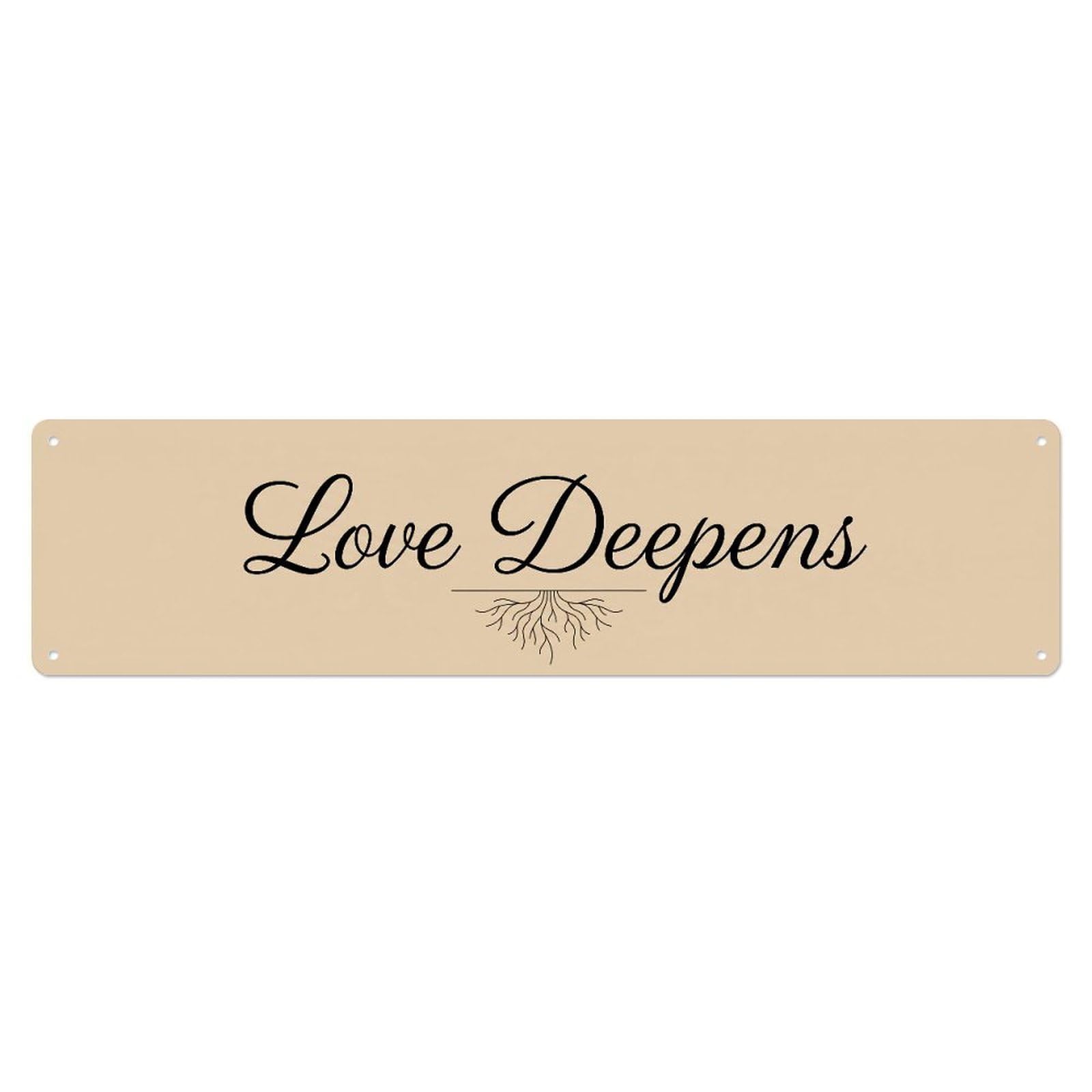 Love Deepens Harmonious Dwelling Metal Tin Skinny Sign Plaque Wall Decor for Cafe, Club Bar, Office, Home Garden Metal Poster 4x16Inch