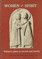 Women of Spirit: Woman's Place in Church and Society 0909446040 Book Cover