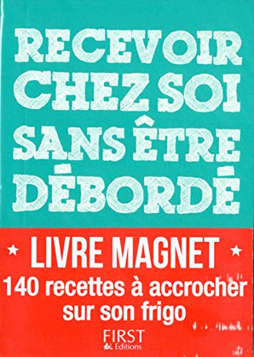 đđ€đđ TĂ©lĂ©charger đđ Livre magnet - Recevoir chez soi sans ĂȘtre dĂ©bordĂ© Francais PDF