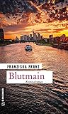 Blutmain: Kriminalroman (Privatermittlerin Karla Senkrecht)