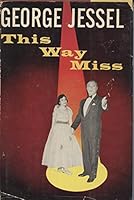 This Way Miss B0006AU6FI Book Cover
