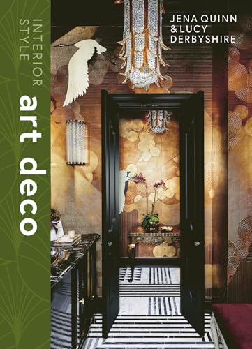 Interior Style: Art Deco: Art Deco