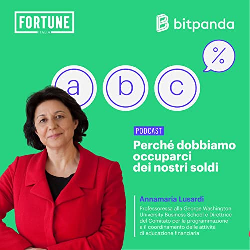 Annamaria Lusardi: Perch&eacute; dobbiamo occuparci dei nostri soldi copertina