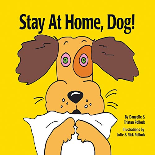 Stay at Home, Dog! by Tristan Pollock, Danyelle Pollock episode artwork