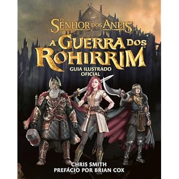 Capa do livro A Guerra dos Rohirrim - Guia Ilustrado Oficial