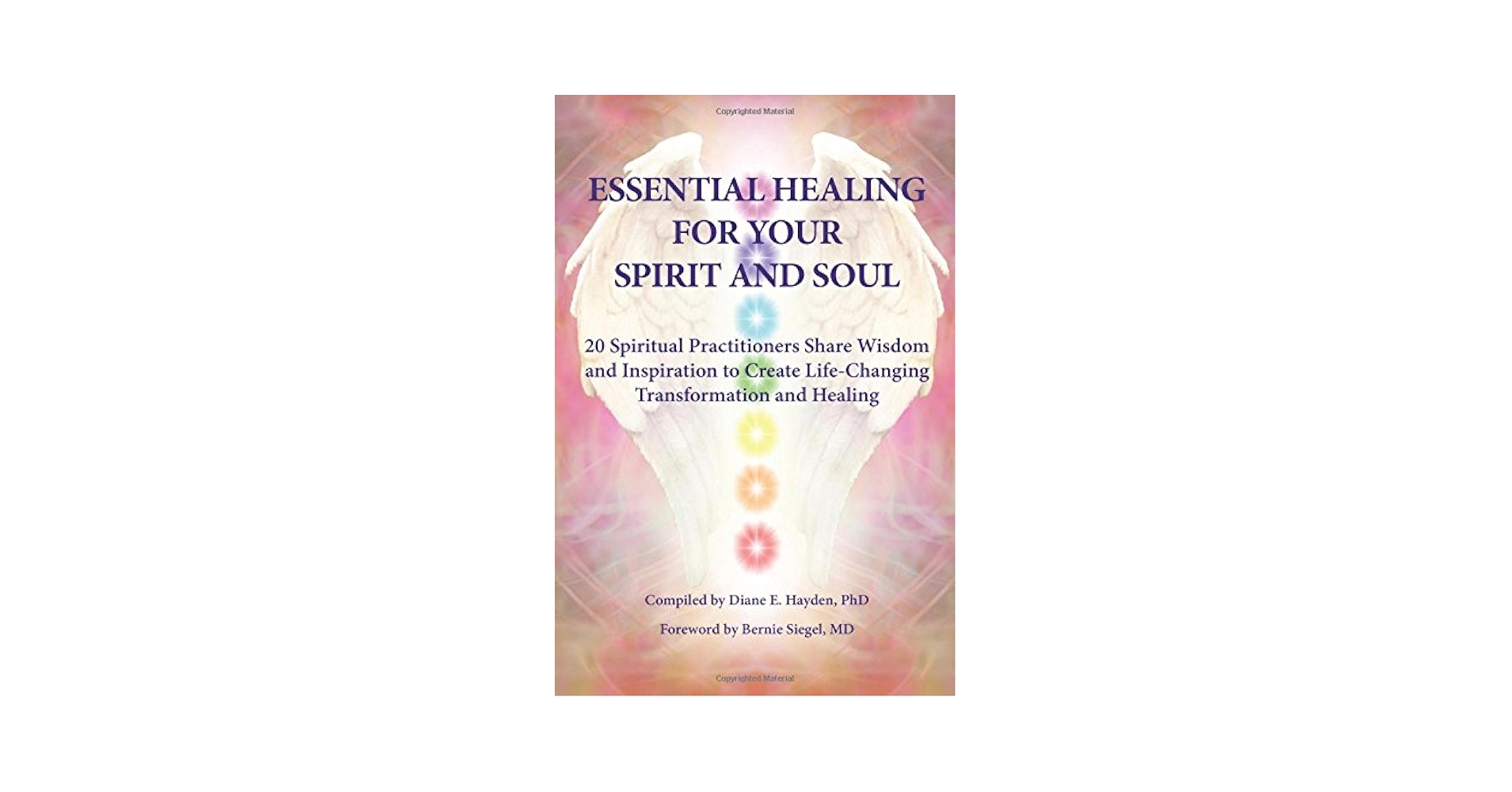 Essential Healing For Your Spirit And Soul: 20 Spiritual