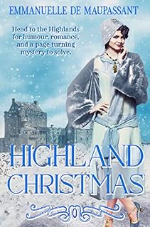 Highland Christmas: a 1920s cozy mystery romance (Bright Young Things Book 2)