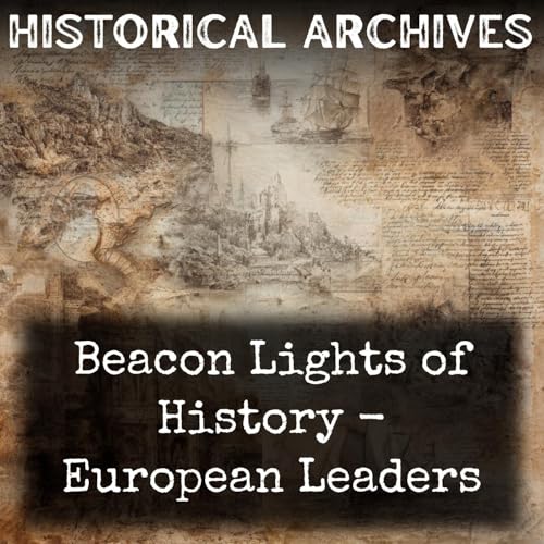 『Beacon Lights of History - European Leaders』のカバーアート
