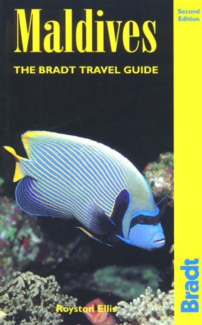Maldives, 2nd (Bradt Travel Guide Maldives)