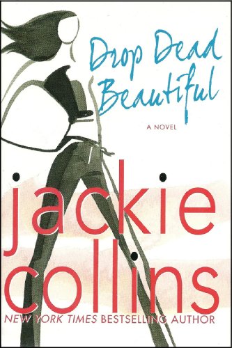 Drop Dead Beautiful - 2007 publication. B003ZOR33U Book Cover