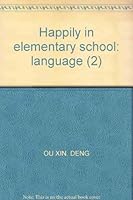 Happily in elementary school: language 7538652035 Book Cover