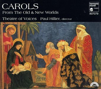 Carols from the Old & New Worlds