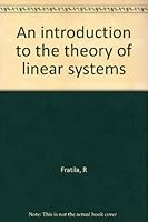Introduction to the theory of linear systems B0006CX0CW Book Cover