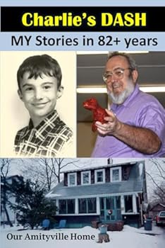 Paperback Charlie's Dash!: My Stories in 82+ Years Book