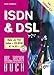 Produktbild ISDN und DSL. Mit CD-ROM.