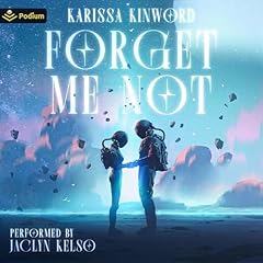 Forget Me Not Audiolibro Por Karissa Kinword arte de portada
