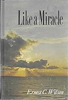 Like a Miracle B000AM9V1M Book Cover