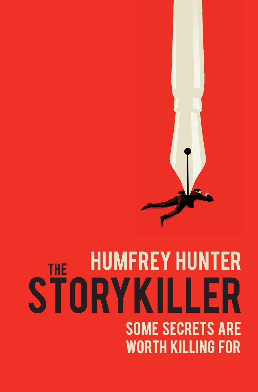 The Storykiller: The riveting début thriller you cannot afford to miss: The Riveting Debut Thriller You Cannot Afford to Miss