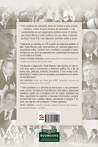 A outra história do mensalão: as contradições de um julgamento político A outra história do mensalão: as contradições de um julgamento político - Imagem 2
