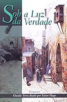 Sob a Luz da Verdade 8586470082 Book Cover