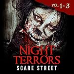 Cover of Night Terrors Volumes 1 - 3
