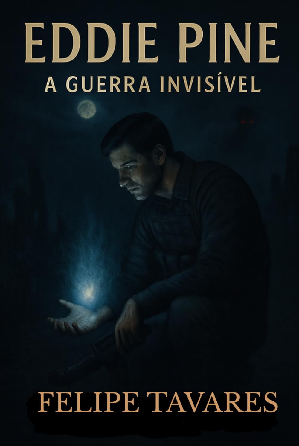 Eddie pine: A guerra invisível