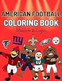 American Football Mascots & Logos Coloring Book: Sport coloring book for kids and adults