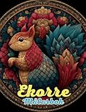 ekorre husdjur  Ekorre Målarbok : Mandala Lekfulla Skogsmotiv för Kreativitet, Avkoppling och Mindfulness: Utforska över 60 unika ekorrmandalor för att minska stress, öva närvaro och återfå kontakten med naturen