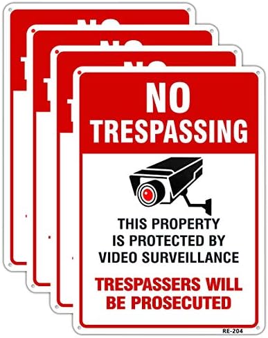 Large Video Surveillance Signs Outdoor,No Trespassing Sign Aluminum 10x14 Inch UV Ink Printed for House and Business (4-Pack)