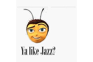 Ya Like Jazz? Sticker Vinyl Bumper Sticker Decal Waterproof 5"