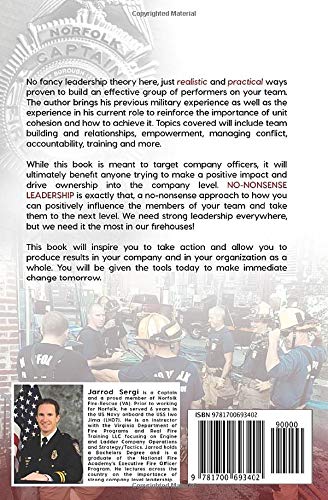 No Non-Sense Leadership: A Realistic Approach for the Company Officer