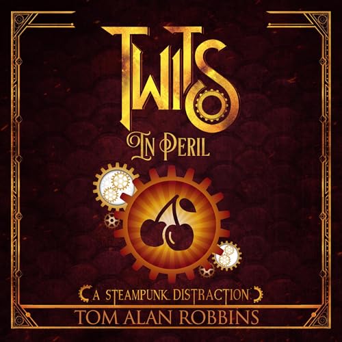 Twits in Peril | Tom Alan Robbins episode artwork