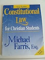 Constitutional Law for Christian Students. Revised Edition. Teacher Handbook. B001460RKM Book Cover
