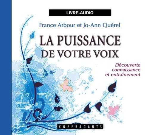 LA PUISSANCE DE VOTRE VOIX CD QUEREL