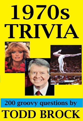 Cover of 1970s TRIVIA (TRIVIA by Todd Brock Book 2)