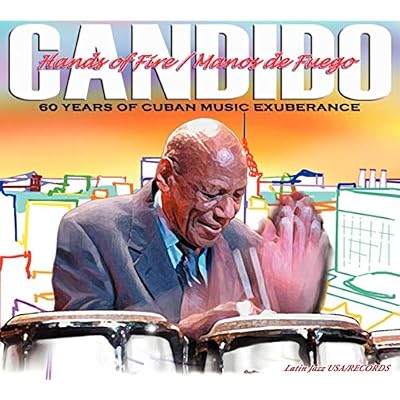 Hands Of Fire: 60 Years Of Cuban Music Exuberance