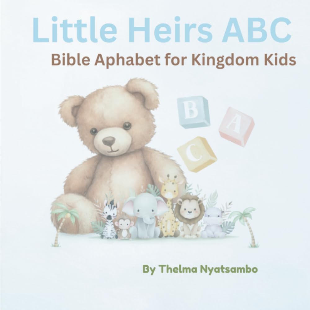 Bible Alphabet for Kingdom Kids: Little Heirs
