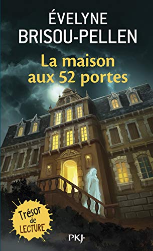 無料電子書籍 pdf La Maison Aux 52 Portes (Pocket Jeunesse) バイ