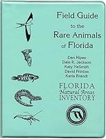 Field Guide to the Rare Animals of Florida 0960670831 Book Cover
