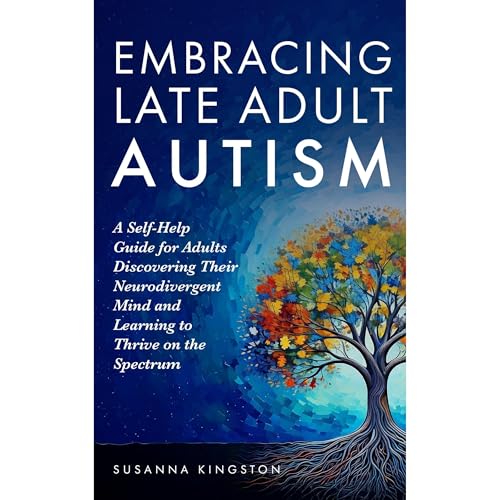 Embracing Late Adult Autism by Susanna Kingston episode artwork