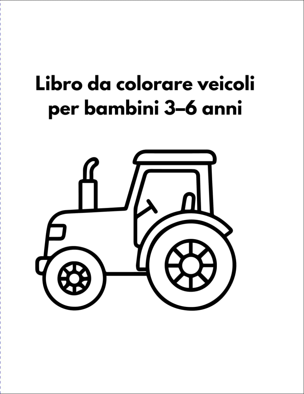 Trattori, Camion, Auto e Altri Mezzi Disegni Semplici con Linee Spesse