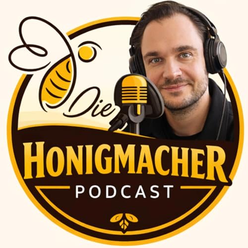 Die HonigMacher Podcast By Robert Czyzowski cover art