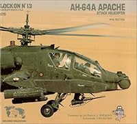 Lock On No. 13:  Ah 64 A Apache Attack Helicopter 1930607105 Book Cover