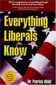 Paperback Everything Liberals Know Book