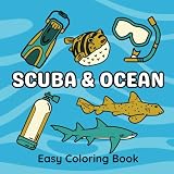 Scuba & Ocean Easy Coloring Book