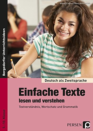 Einfache Texte lesen und verstehen: Materialien für einen integrativen Sprachunterricht (5. bis 10. Einfache Texte lesen und verstehen: Materialien für einen integrativen Sprachunterricht (5. bis 10.