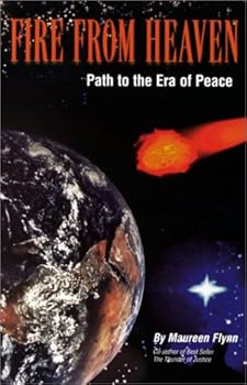 Paperback Fire from Heaven: Path to the Era of Peace Book